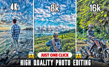 16K quality Photo Editing Tutorial