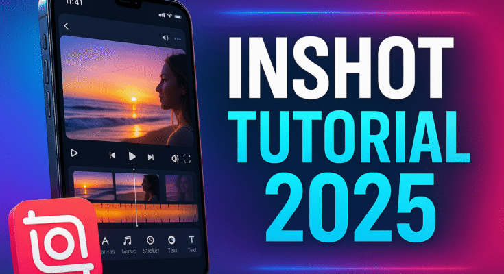 Inshot video editing app tutorial 2025